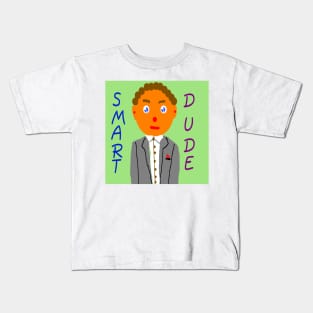 Smart Dude illustration on T-shirts and other items. Kids T-Shirt